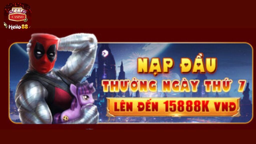 Nạp đầu thưởng ngày thứ 7 lên đến 15888K