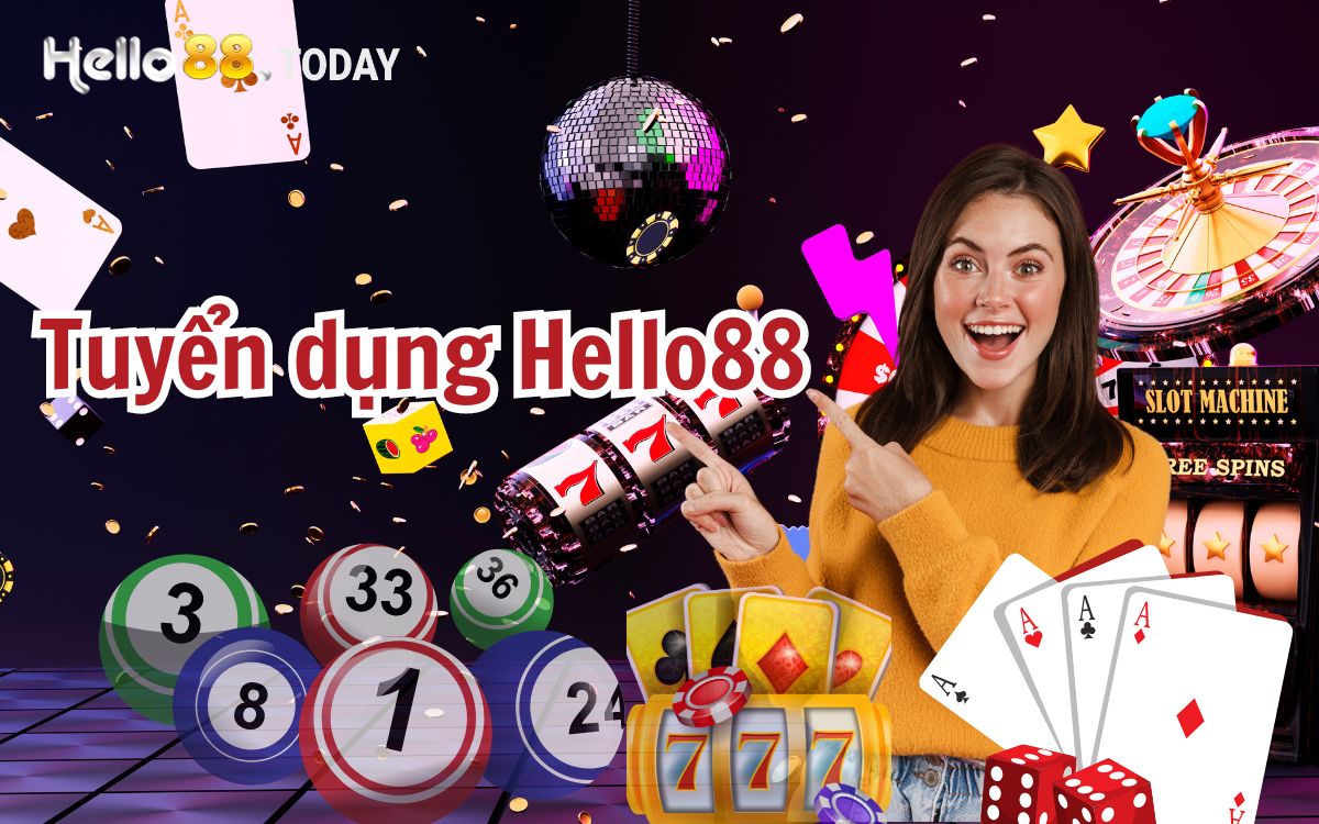 Tuyển Dụng helo88 - Cơ Hội Việc Làm Chất Lượng - Lượng Cao, Ổn Định