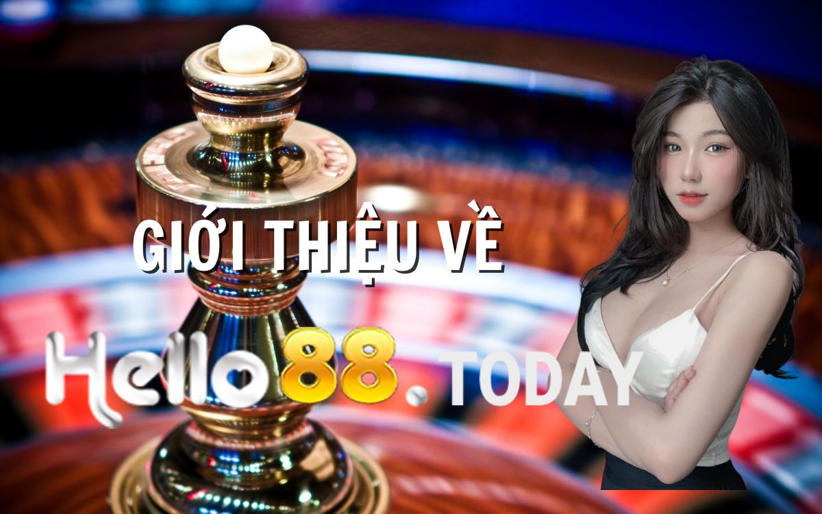 Về chúng tôi Helo88 - Nhà cái cá cược trực tuyến quốc tế uy tín hàng đầu